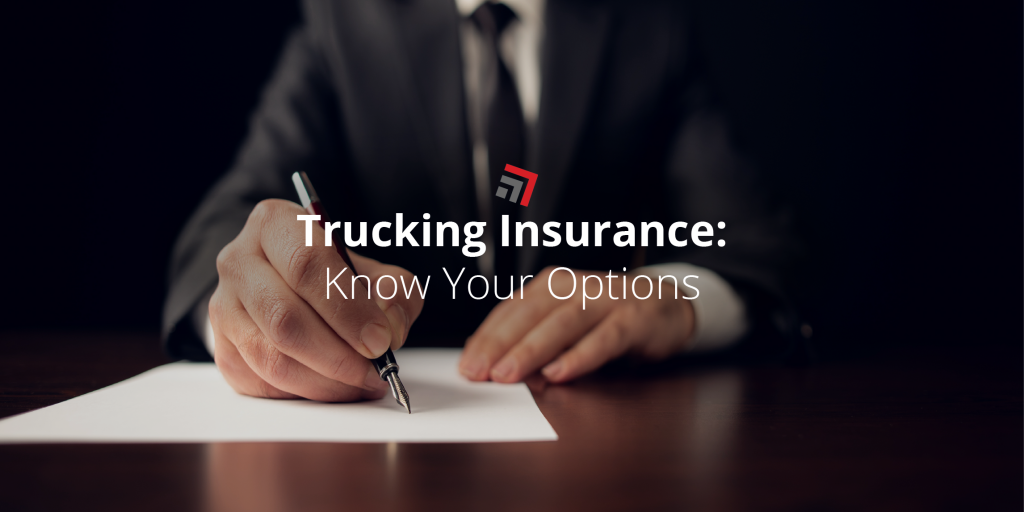 Trucking-Insurance-Know-Your-Options