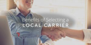 Benefits of Selecting a Local Carrier