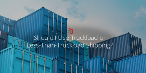 Should I Use Truckload or Less-Than-Truckload Shipping