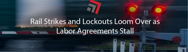 Rail Strikes and Lockouts Loom Over as Labor Agreements Stall-01 Rail Strikes and Lockouts Loom Over as Labor Agreements Stall-01
