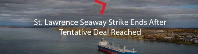 St Lawrence Seaway Strike Ends After Tentative Deal Reached-01